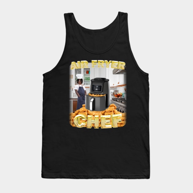 Air fryer chef Tank Top by Wernhub